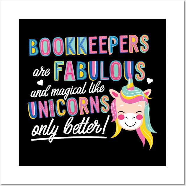 Bookkeepers are like Unicorns Gift Idea Wall Art by BetterManufaktur